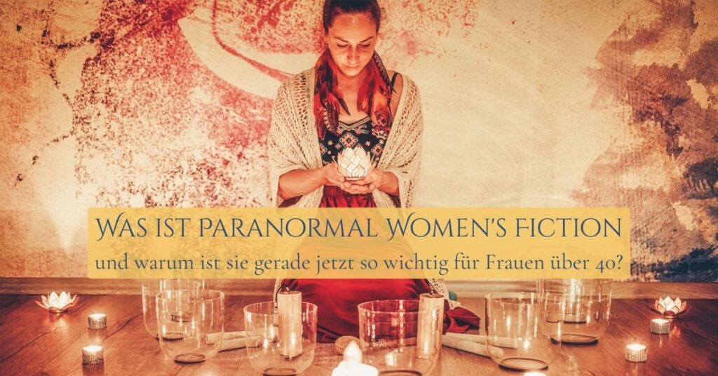 Was ist Paranormal Women's Fiction